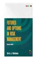 Futures And Options In Risk Management