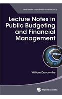 Lecture Notes in Public Budgeting and Financial Management