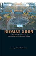 Biomat 2009 - International Symposium on Mathematical and Computational Biology