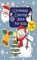 Christmas Coloring Book for Kids 4-10