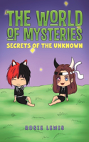 The World of Mysteries