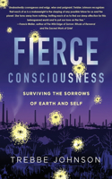 Fierce Consciousness