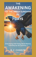Awakening of the Inner Sunshine