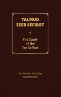 Talmud Eser Sefirot - Volume One