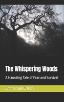 Whispering Woods