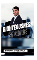 Righteousness by Grace