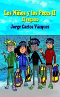 Los Niños y Los Peces II