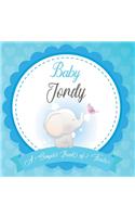 Baby Jordy A Simple Book of Firsts: First Year Baby Book a Perfect Keepsake Gift for All Your Precious First Year Memories