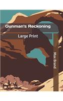 Gunman's Reckoning: Large Print