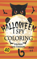 I spy Halloween Coloring Book For Kids and Toddlers Ages 4-8