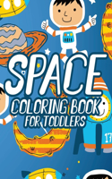 Space Coloring Book For Toddlers