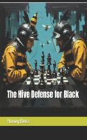 Hive Defense for Black