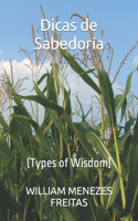 Dicas de Sabedoria: (Types of Wisdom)