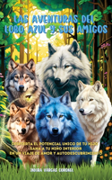 aventuras del Lobo Azul y sus amigos