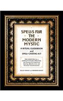 Spells for the Modern Mystic
