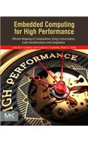 Embedded Computing for High Performance