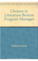 Choices in Literature Bronze Program Manager: (English)