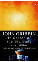 In Search of the Big Bang: (Penguin Press Science S.)
