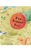 The Story of Red Rubber Ball
