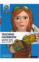 Project X Origins Graphic Texts: Grey-Dark Red+ Book Bands, Oxford Levels 14-20: Graphic Texts Teaching Handbook for Years 4-6 (P5-7)