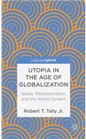 Utopia in the Age of Globalization