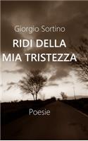 Ridi della mia tristezza