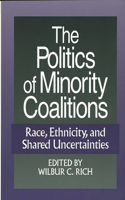 The Politics of Minority Coalitions