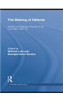The Making of Detente