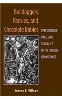 Bulldaggers, Pansies, and Chocolate Babies