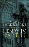 Henry Iv, Part II: (Thrift Editions)