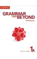 Grammar and Beyond Level 1 Workbook A: Workbook a