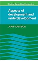 Aspects of Development and Underdevelopment