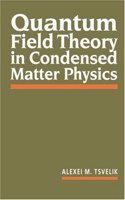 Quantum Field Theory in Condensed Matter Physics