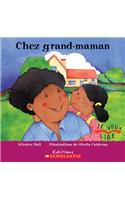 Chez Grand-Maman