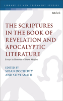 Scriptures in the Book of Revelation and Apocalyptic Literature