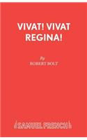 Vivat! Vivat Regina!