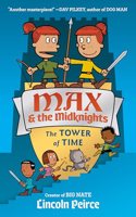 Max and the Midknights: The Tower of Time