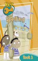 Key Spelling Pupil Book 3: (KEY SPELLING)