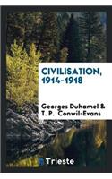 Civilisation, 1914-1918