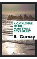 Catalogue of the Marysville City Library