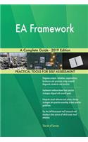 EA Framework A Complete Guide - 2019 Edition