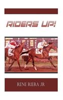 Riders up!