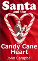 Santa and the Candy Cane Heart