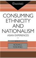 Consuming Ethnicity and Nationalism