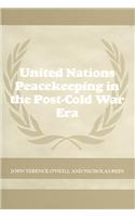 United Nations Peacekeeping in the Post-Cold War Era