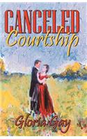 Canceled Courtship