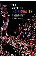 The Myth of Individualism