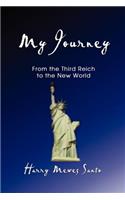 My Journey: From the Third Reich to the New World(English)
