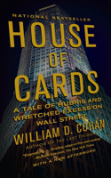 House of Cards: A Tale of Hubris and Wretched Excess on Wall Street(English)