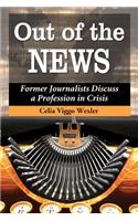 Out of the News